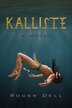 Kalliste by Roger Dell, Paperback | Indigo Chapters