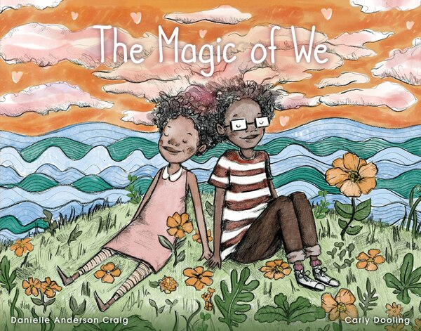 The Magic Of We by Danielle Anderson-craig, Hardcover | Indigo Chapters