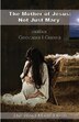 The Mother of Jesus by Geovanni Israel Guerra, Paperback | Indigo Chapters