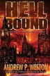 Hell Bound by Andrew P Weston, Paperback | Indigo Chapters