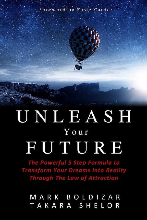 Unleash Your Future by Debbie Takara Shelor, Paperback | Indigo Chapters