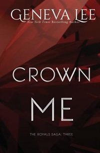 Crown Me by Geneva Lee, Paperback | Indigo Chapters