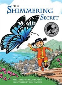 The Shimmering Secret by Karla Hansen, Hardcover | Indigo Chapters