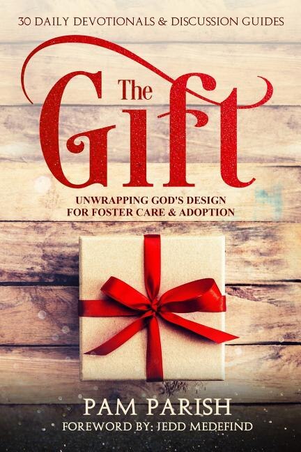 The Gift by Pam Parish, Paperback | Indigo Chapters