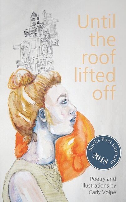 Until the roof lifted by Carly Volpe, Paperback | Indigo Chapters