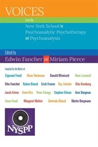 Voices from the New York School for Psychoanalytic Psychotherapy and Psychoanalysis by Edwin Fancher, Paperback | Indigo Chapters