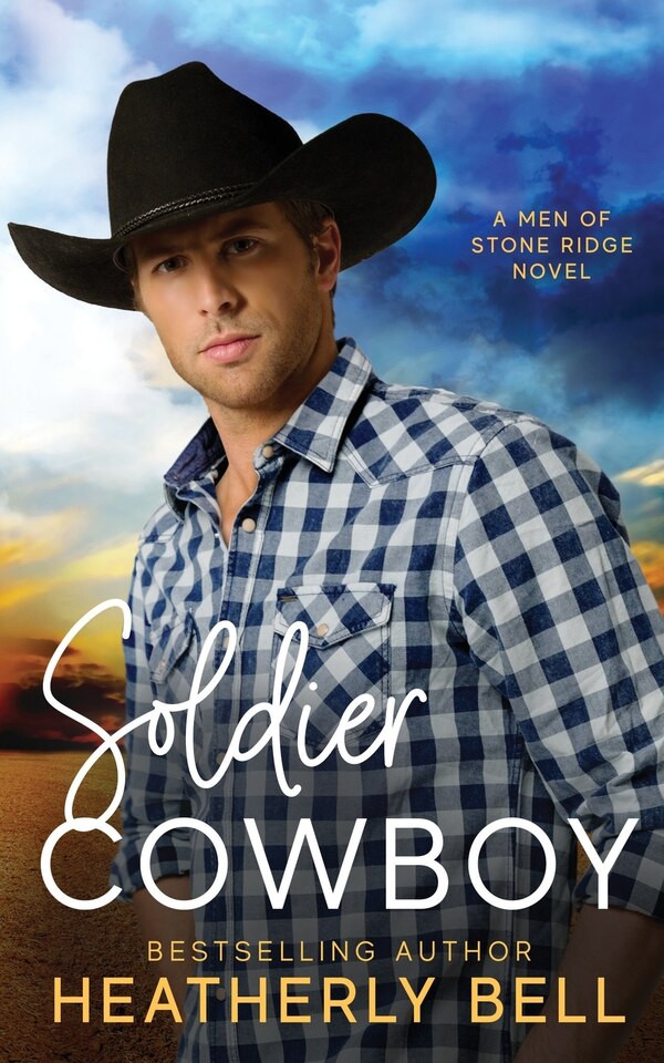 Soldier Cowboy by Heatherly Bell, Paperback | Indigo Chapters