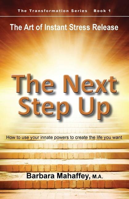 The Next Step Up by Barbara M Mahaffey, Paperback | Indigo Chapters