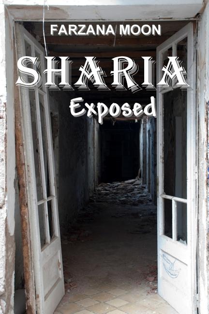 Sharia Exposed by Farzana Moon, Paperback | Indigo Chapters