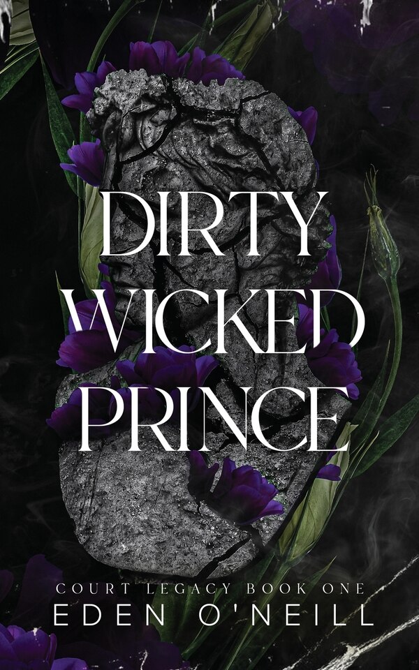 Dirty Wicked Prince by Eden O'neill, Paperback | Indigo Chapters