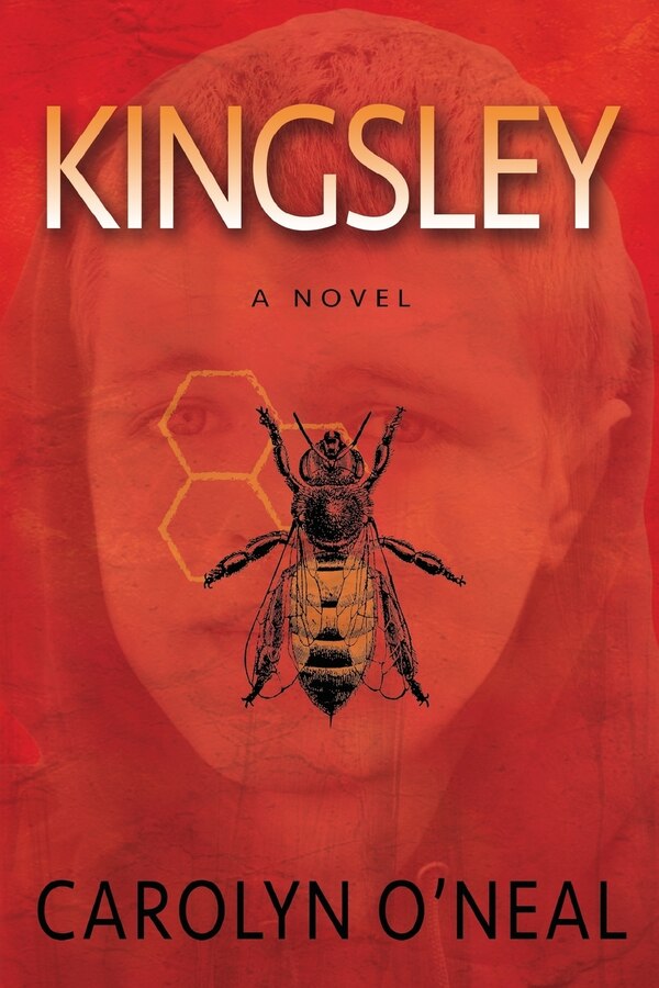 Kingsley by Carolyn O'Neal, Paperback | Indigo Chapters