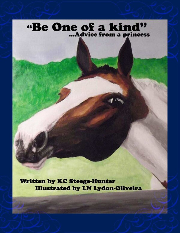 'Be one of a kind advice from a Princess' by Kc Hunter, Paperback | Indigo Chapters