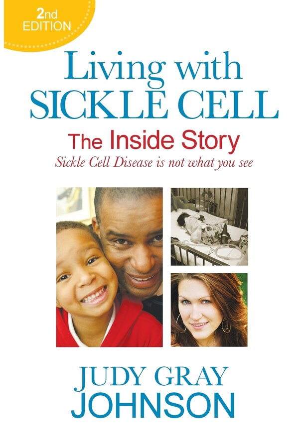 Living With Sickle Cell by Judy Gray Johnson, Paperback | Indigo Chapters