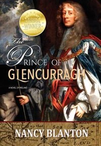 The Prince of Glencurragh by Nancy E Blanton, Hardcover | Indigo Chapters