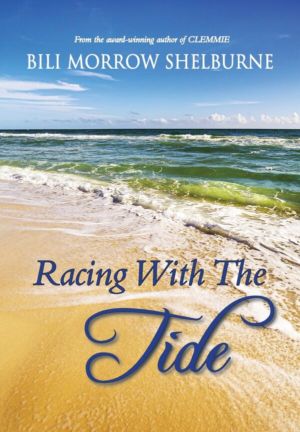 Racing With The Tide by Bili Morrow Shelburne, Hardcover | Indigo Chapters