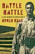 Battle Rattle by Roger Boas, Paperback | Indigo Chapters