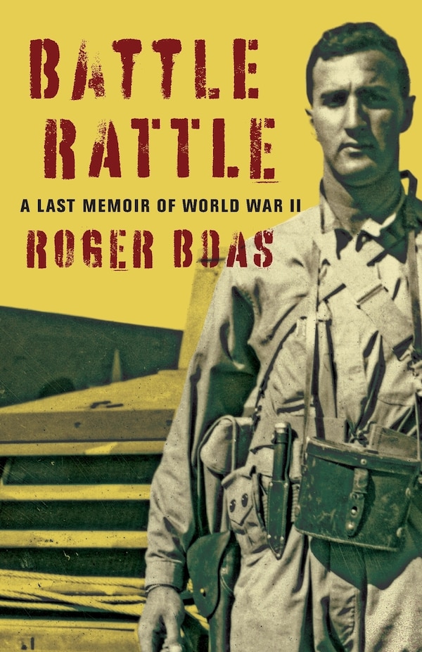 Battle Rattle by Roger Boas, Paperback | Indigo Chapters