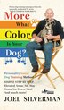 More What Color is Your Dog? by Joel Silverman, Hardcover | Indigo Chapters
