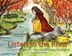 Listen to the River by Deborah Warren, Paperback | Indigo Chapters