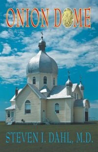 Onion Dome by Steven Dahl, Paperback | Indigo Chapters