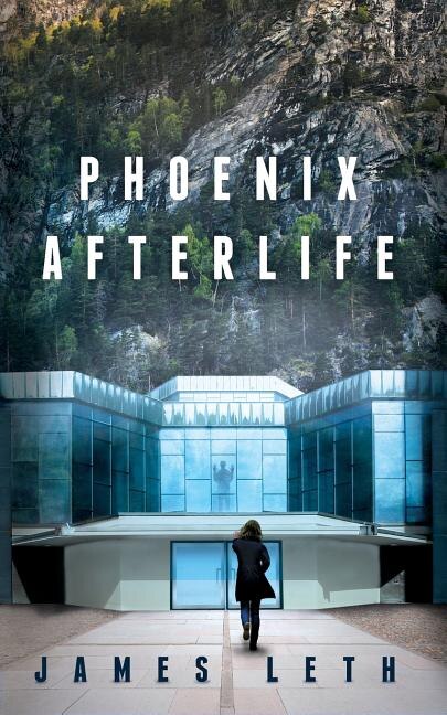 Phoenix Afterlife by James Leth, Paperback | Indigo Chapters