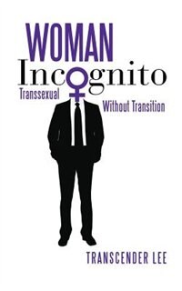 Woman Incognito by Transcender Lee, Paperback | Indigo Chapters