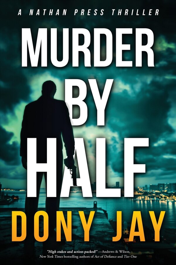 Murder by Half by Dony Jay