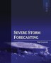 Severe Storm Forecasting 1st Ed Color by Tim Vasquez, Paperback | Indigo Chapters