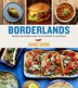 Borderlands by Hank Shaw, Paperback | Indigo Chapters