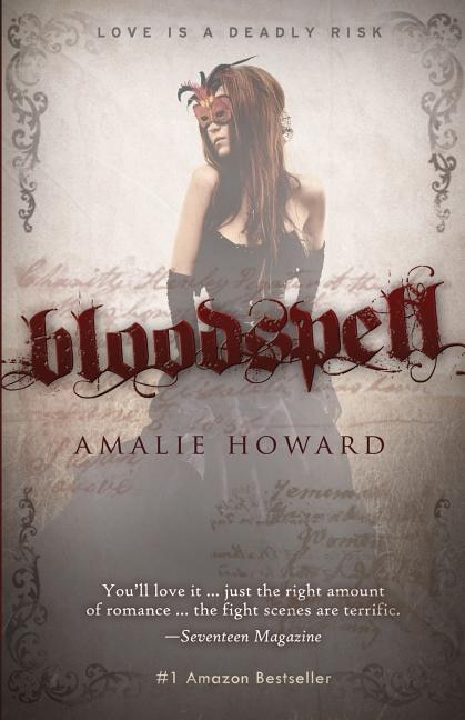 Bloodspell by Amalie Howard, Paperback | Indigo Chapters