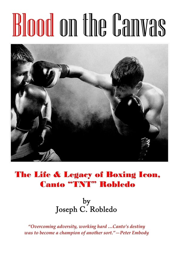 Blood on the Canvas by Joseph C Robledo, Paperback | Indigo Chapters