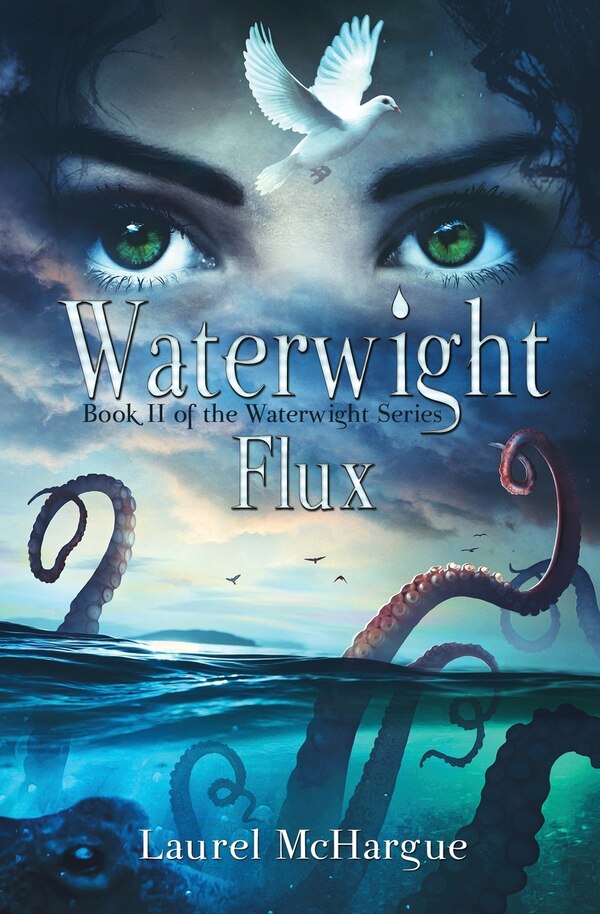 Waterwight Flux by Laurel McHargue, Paperback | Indigo Chapters