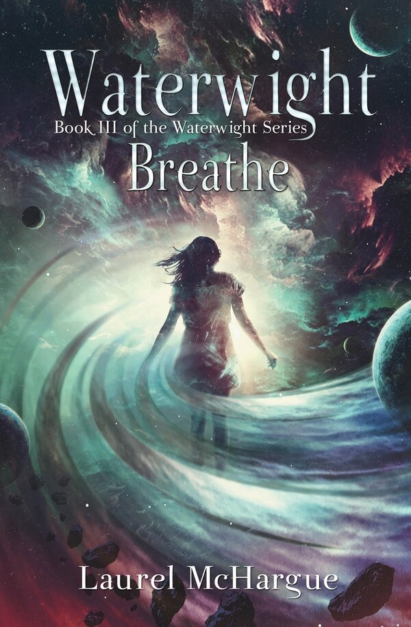 Waterwight Breathe by Laurel McHargue, Paperback | Indigo Chapters