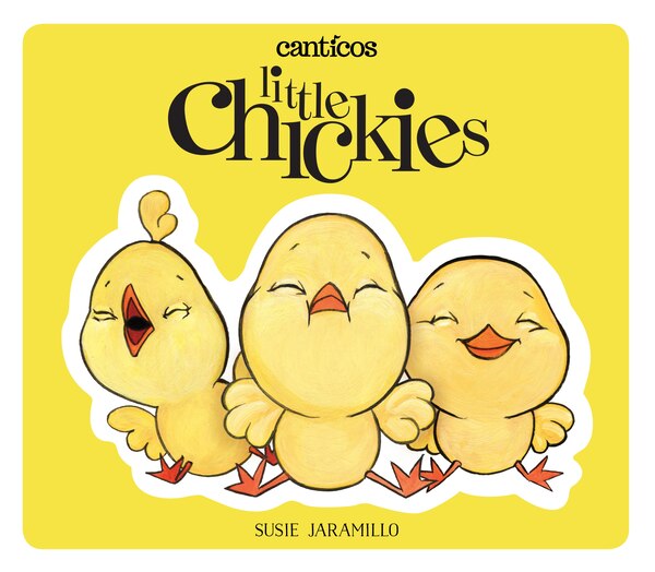 Little Chickies / Los Pollitos by Susie Jaramillo, Board Book | Indigo Chapters