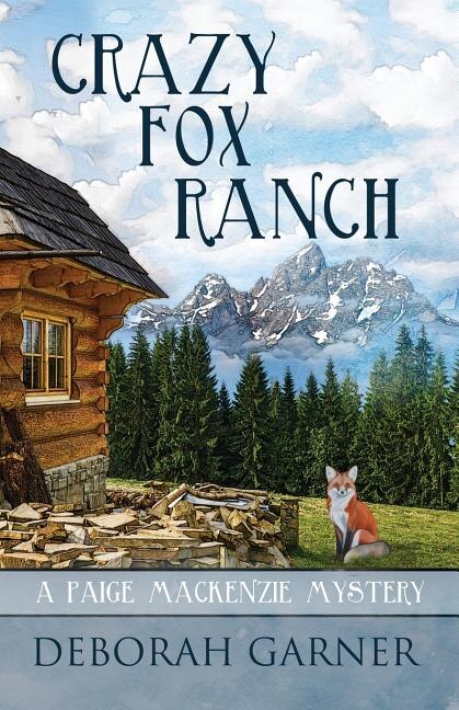 Crazy Fox Ranch by Deborah Garner, Paperback | Indigo Chapters