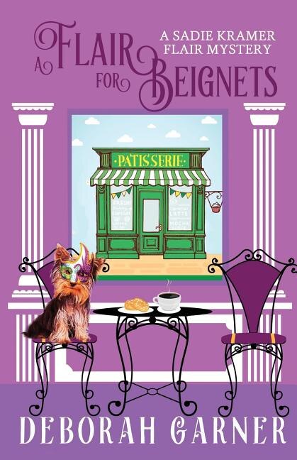 A Flair for Beignets by Deborah Garner, Paperback | Indigo Chapters