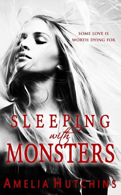 Sleeping with Monsters by Amelia Hutchins, Paperback | Indigo Chapters