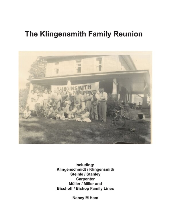The Klingensmith Family Reunion by Nancy Ham, Paperback | Indigo Chapters