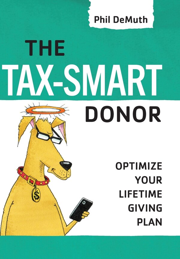 The Tax-Smart Donor by Phil DeMuth, Hardcover | Indigo Chapters
