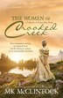The Women of Crooked Creek by MK McClintock, Paperback | Indigo Chapters