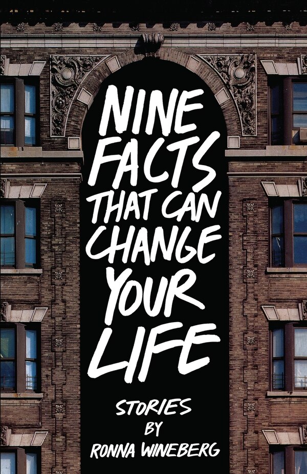 Nine Facts That Can Change Your Life by Ronna Wineberg, Paperback | Indigo Chapters