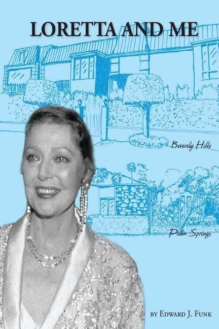 Loretta and Me by Edward J Funk, Paperback | Indigo Chapters