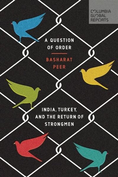 A Question of Order by Basharat Peer, Paperback | Indigo Chapters