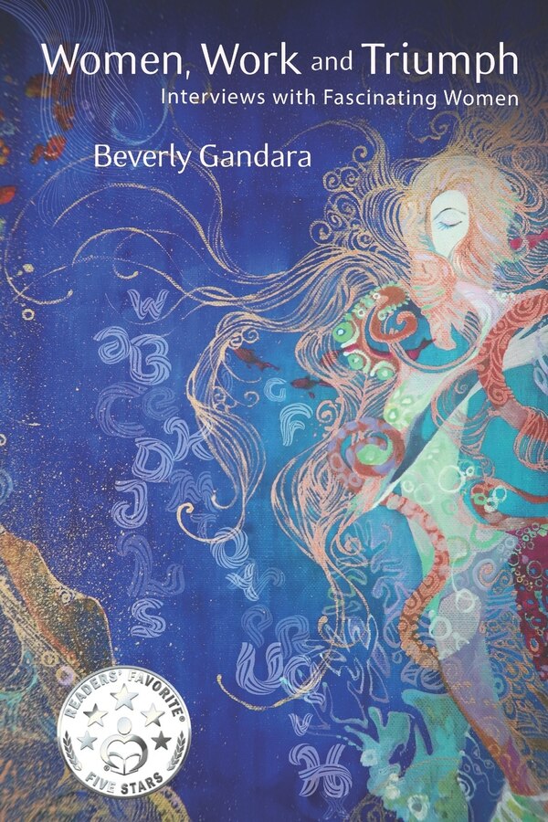 Women Work and Triumph by Beverly Gandara, Paperback | Indigo Chapters