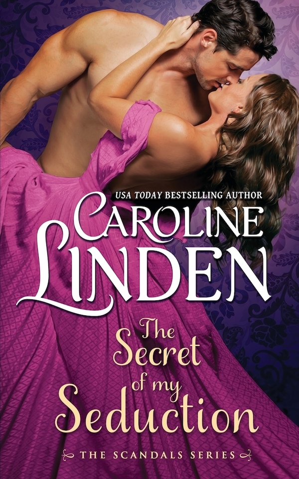 The Secret of My Seduction by Caroline Linden, Paperback | Indigo Chapters