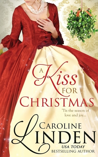 A Kiss For Christmas by Caroline Linden, Paperback | Indigo Chapters