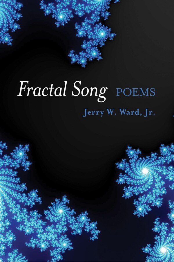 Fractal Song by Jerry Ward, Paperback | Indigo Chapters