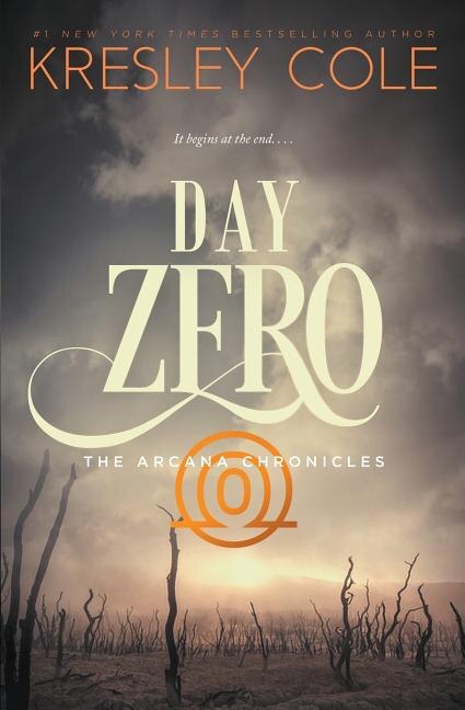 Day Zero by Kresley Cole, Paperback | Indigo Chapters