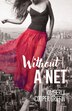 Without a Net by Kimberly Cooper Griffin, Paperback | Indigo Chapters
