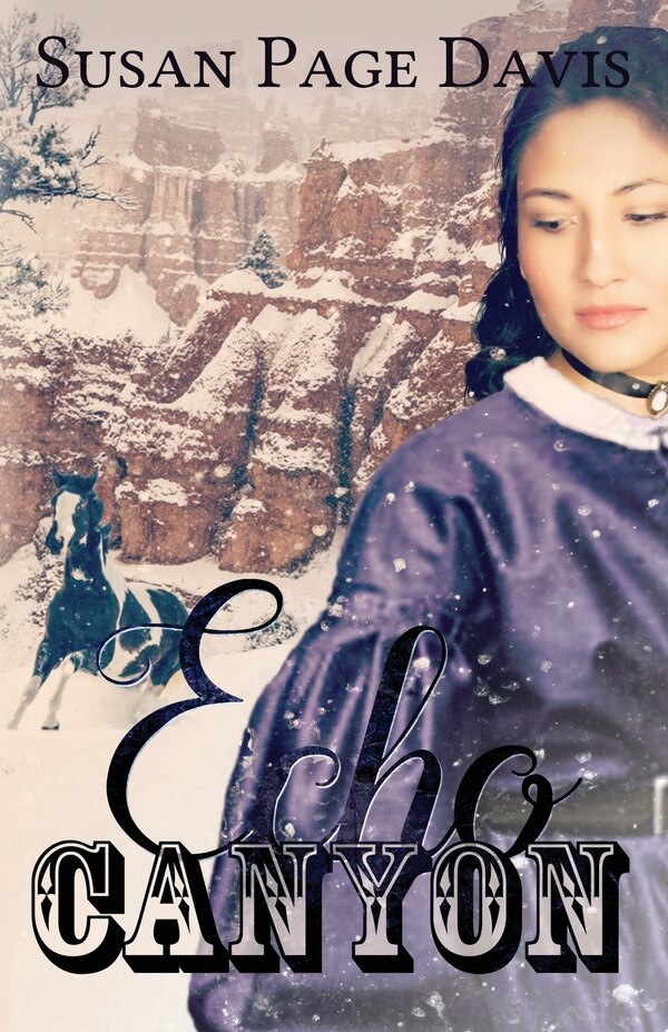 Echo Canyon by Susan Page Davis, Paperback | Indigo Chapters